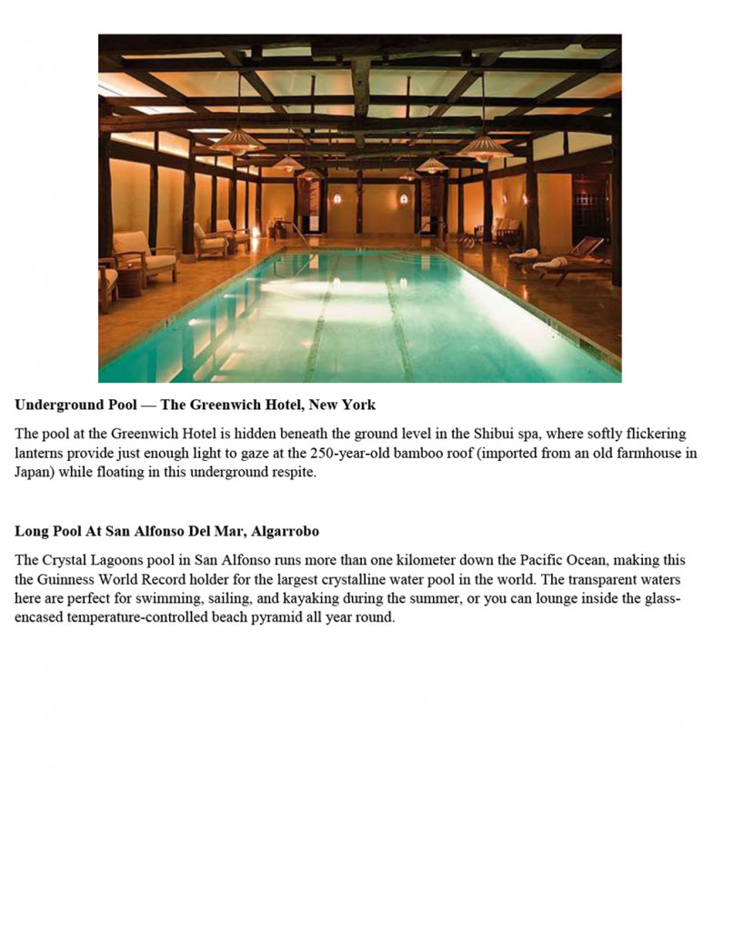 Refinery 29 includes Underground Pool at The Greenwich Hotel in in New York City its list of The 13 Most Insanely Gorgeous Pools in the World.